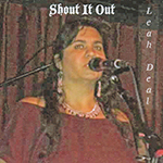 Leah Deal: Shout It Out