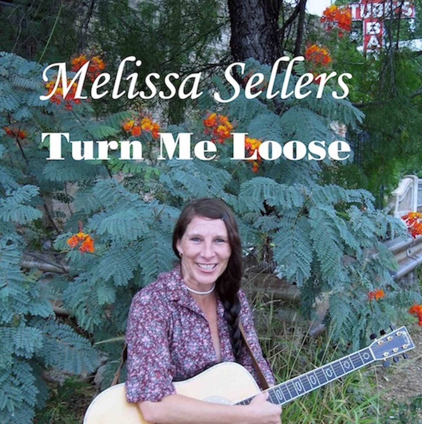 Melissa Sellers Band CD cover for Turn Me Loose